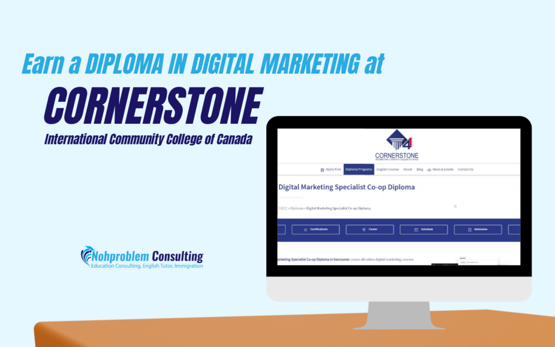 Earn a Diploma in Digital Marketing at Cornerstone International Community College of Canada (CICCC)