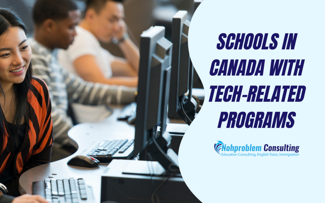 Schools in Canada with Tech-Related Programs for International Students