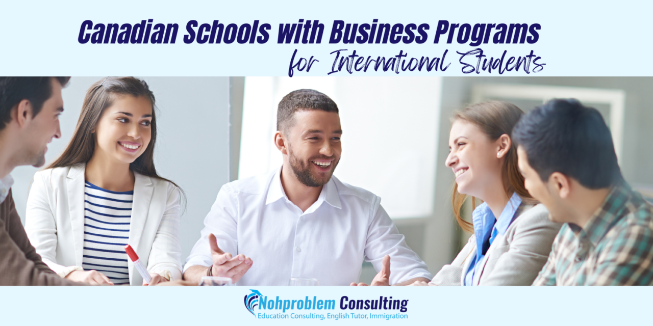 Canadian Schools that Offer Business Programs for International Students